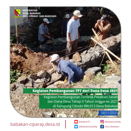 Pembangunan Tembok Penahan Tanah dari Dana Desa Tahap II Tahun Anggaran 2021